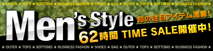 Men's Style 62����TIME SALE�J�Ò��I